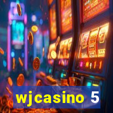 wjcasino 5